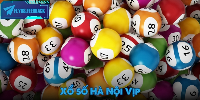Xổ số Hà Nội Vịp – Chuyên trang soi cầu và phân tích kết quả miền Bắc dành cho người chơi có tư duy xo so ha noi vip ava